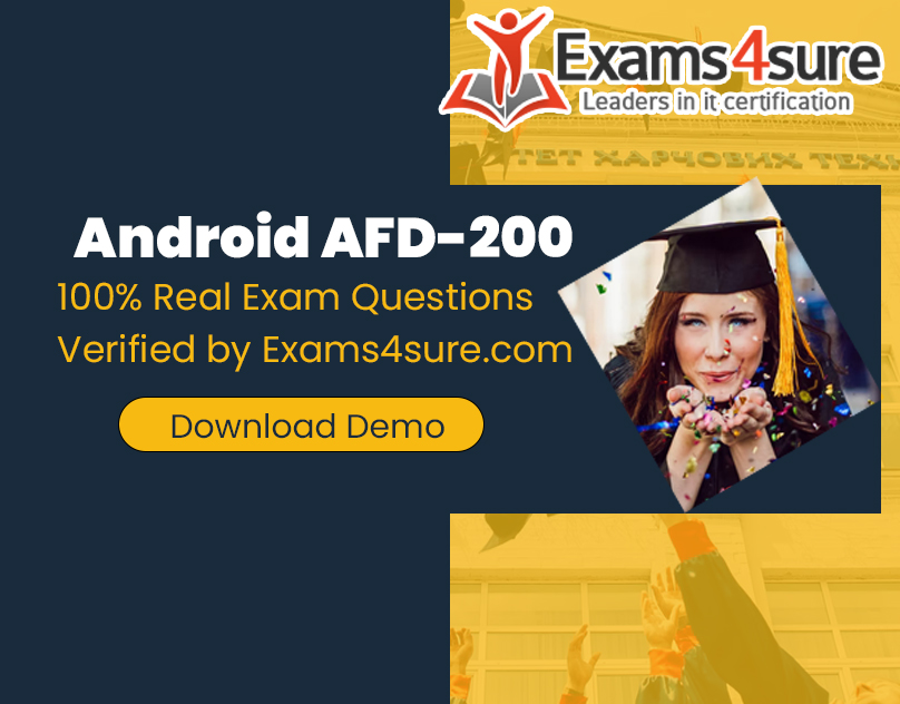 Learn ALL You Need To Know About Android AFD-200 Exam in 202
