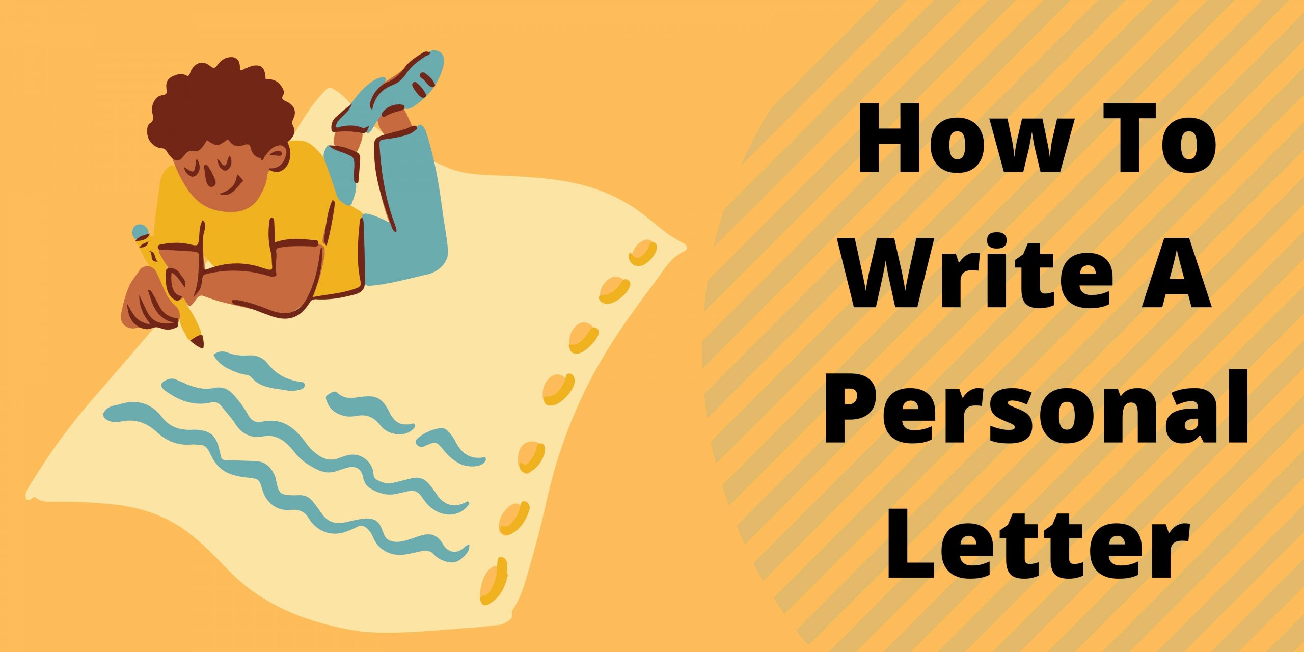 How To Write A Perfect Personal Letter