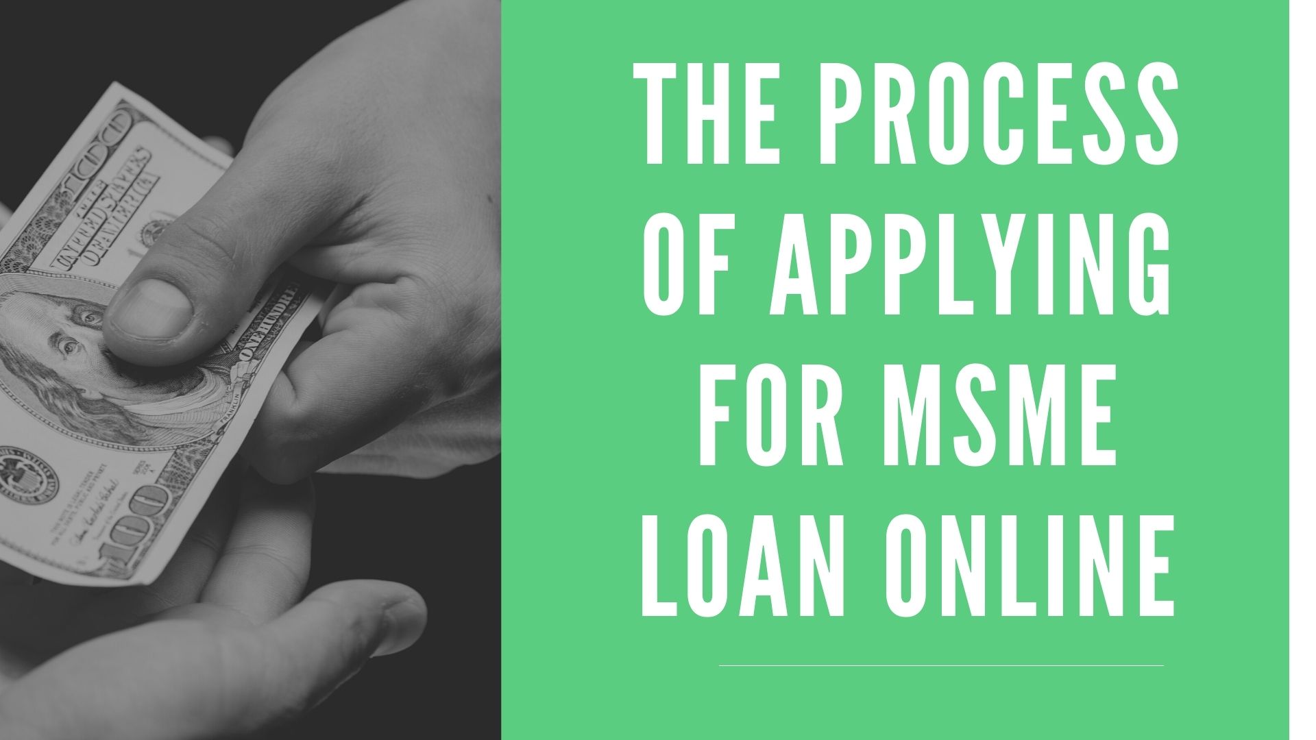 The process of applying for MSME Loan Online