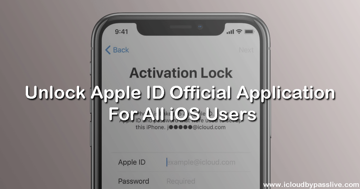 Unlock Apple ID Official Application For All iOS Users
