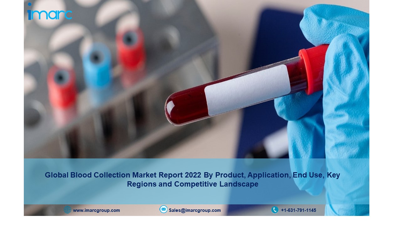 Blood Collection Market Size, Industry Share, Growth, Trends, Outlook, Analysis and Forecast by 2027